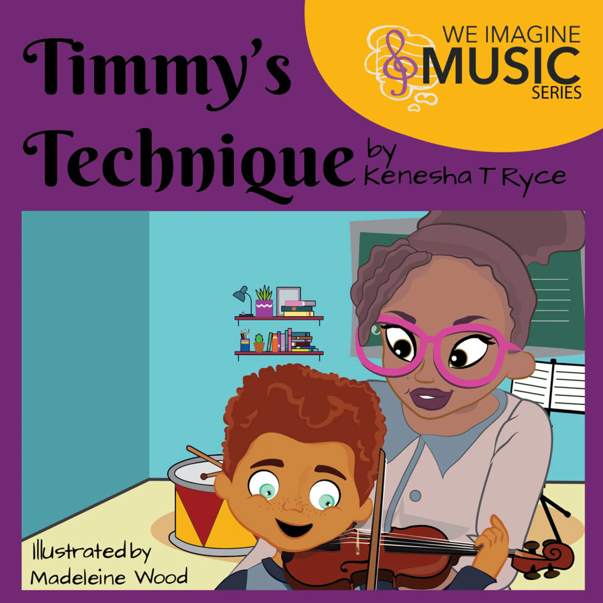 Timmy's Technique: We Imagine Music Series